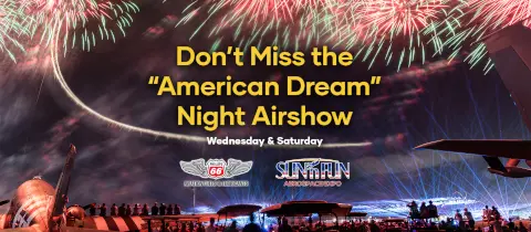 Don't Miss the "American Dream" Night Airshow Wednesday and Saturday